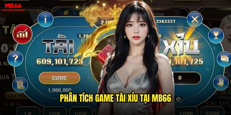 Phân tích game Tài xỉu tại MB66
