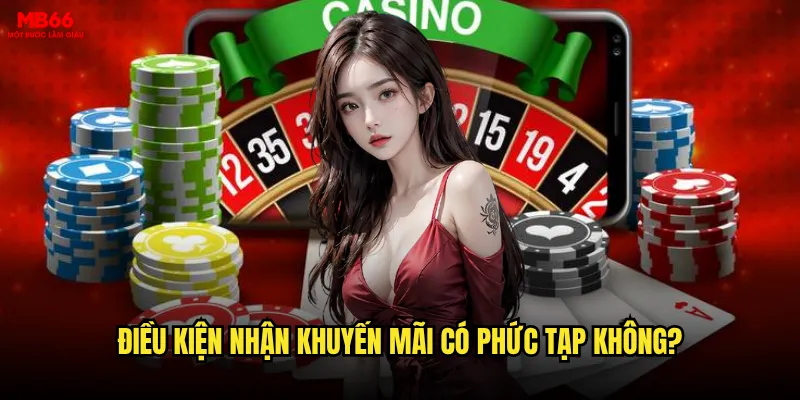 Khuyến mãi MB66 có thực sự đáng giá như lời quảng cáo? 3 Điều kiện nhận khuyến mãi có phức tạp không?